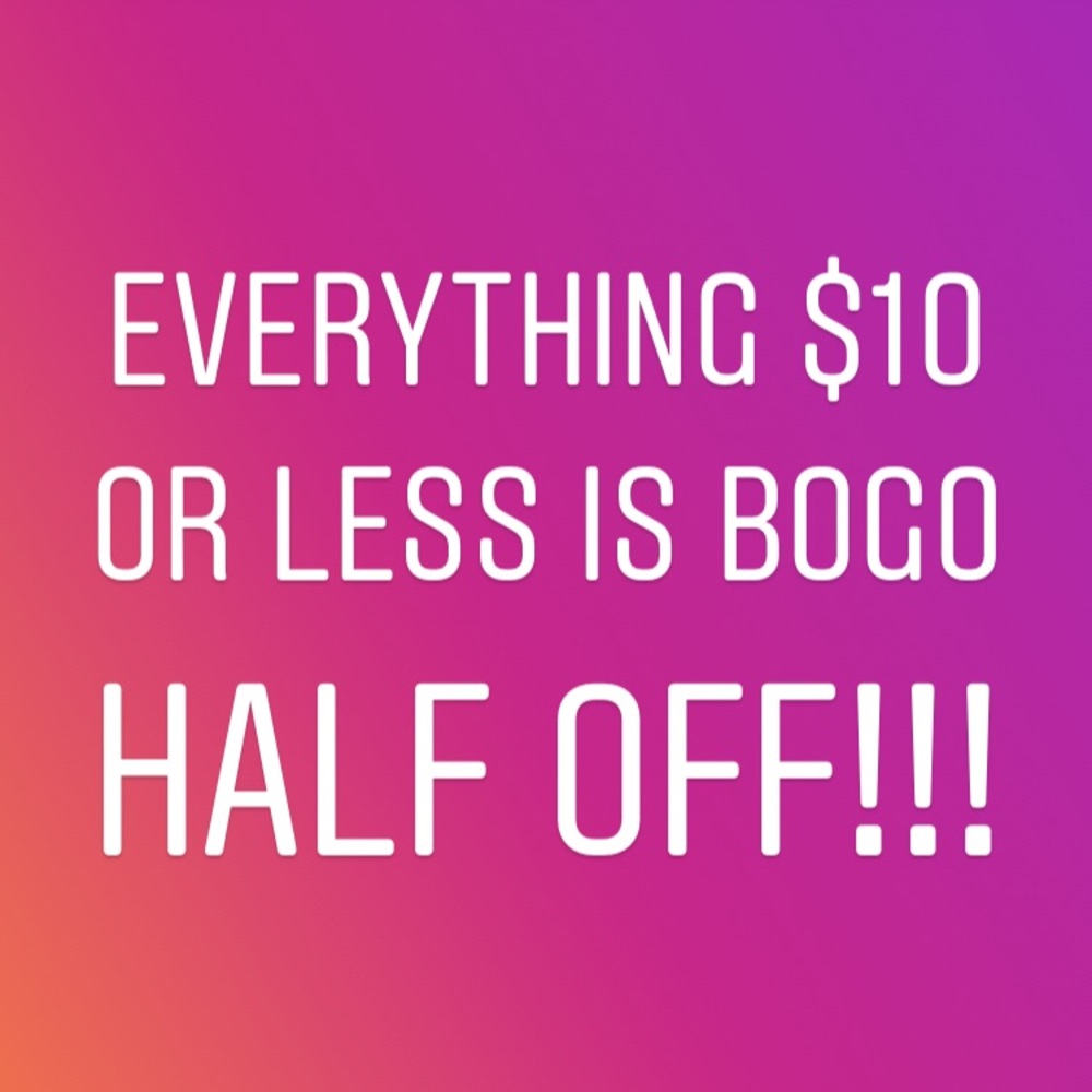 If I feel like it, it’ll be BOGO FREE!!